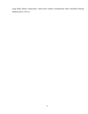 DALYVAUJAMOSIOS KULTŪROS PRINCIPAI IR JŲ TAIKYMAS KAUNO EUROPOS KULTŪROS SOSTINĖS 2022 PROJEKTO KOMUNIKACIJOJE. Paveikslėlis 9