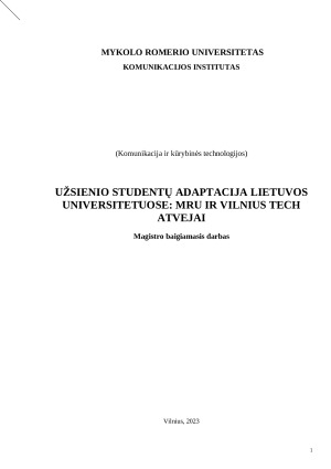 UŽSIENIO STUDENTŲ ADAPTACIJA LIETUVOS UNIVERSITETUOSE MRU IR VILNIUS TECH ATVEJAI
