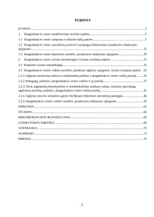 DAUGIAFUNKCIO CENTRO VEIKLOS MODELIAVIMAS ĮTRAUKIOSIOS EDUKACIJOS SĄLYGOMIS. Paveikslėlis 2