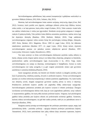 JAUNO SUAUGUSIOJO ŽMOGAUS SAVIVEIKSMINGUMO IR NERIMASTINGUMO REIKŠMĖ PASITENKINIMUI PASIRINKTA PROFESIJA. Paveikslėlis 6