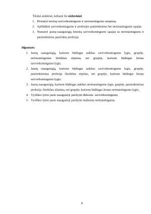 JAUNO SUAUGUSIOJO ŽMOGAUS SAVIVEIKSMINGUMO IR NERIMASTINGUMO REIKŠMĖ PASITENKINIMUI PASIRINKTA PROFESIJA. Paveikslėlis 8