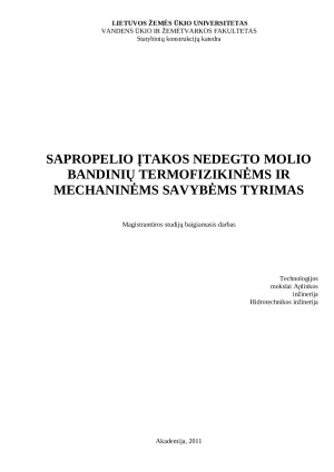 SAPROPELIO ĮTAKOS NEDEGTO MOLIO BANDINIŲ TERMOFIZIKINĖMS IR MECHANINĖMS SAVYBĖMS TYRIMAS