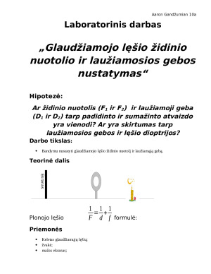 Glaudžiamojo lęšio židinio nuotolio ir laužiamosios gebos nustatymas