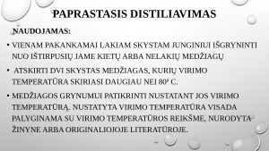 DISTILIAVIMAS. Paveikslėlis 4
