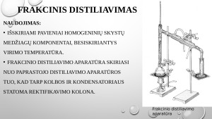 DISTILIAVIMAS. Paveikslėlis 6