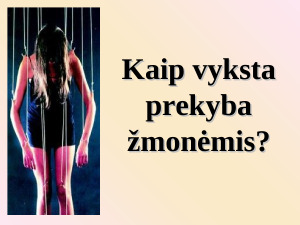 Prekyba žmonėmis. Paveikslėlis 9