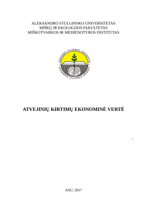 ATVEJINIŲ KIRTIMŲ EKONOMINĖ VERTĖ. Paveikslėlis 1