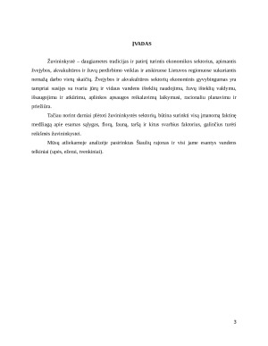 FAKTINĖS MEDŽIAGOS APIE SĄLYGAS ŽUVININKYTĖS PLĖTRAI ŠIAULIŲ RAJONE SURINKIMAS, ANALIZĖ IR APIBENDRINIMAS. Paveikslėlis 3