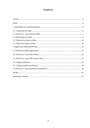 NAUJAUSI AUGALINIŲ PRODUKTŲ LAIKYMO BŪDAI. Paveikslėlis 2