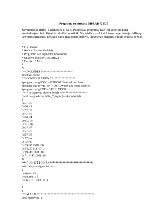 Mikroprocesoriai. 3 praktinis darbas. Programa sukurta su MPLAB X IDE. Paveikslėlis 2