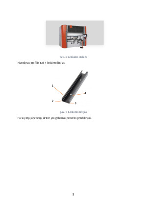 Profilių gamyba. Paveikslėlis 5