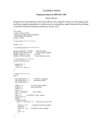 Mikroprocesoriai. Antras praktinis darbas. Programa sukurta su MPLAB X IDE Main. Paveikslėlis 2