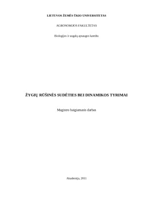 ŽYGIŲ RŪŠINĖS SUDĖTIES BEI DINAMIKOS TYRIMAI