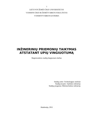 INŽINERINIŲ PRIEMONIŲ TAIKYMAS ATSTATANT UPIŲ VINGIUOTUMĄ
