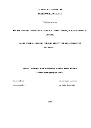 IŠMANIOSIOS TECHNOLOGIJOS ŠIRDIES RITMO SUTRIKIMŲ DIAGNOSTIKOJE IR GYDYME