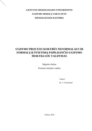 UGDYMO PROCESO KOKYBĖS NEFORMALAUS IR FORMALŲJĮ ŠVIETIMĄ PAPILDANČIO UGDYMO MOKYKLOJE VALDYMAS