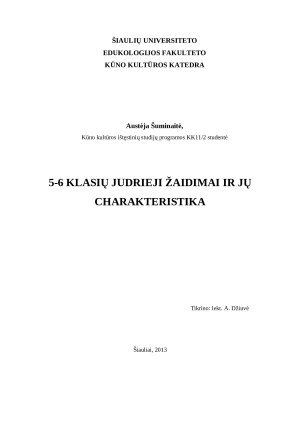 -6 KLASIŲ JUDRIEJI ŽAIDIMAI IR JŲ CHARAKTERISTIKA. Paveikslėlis 1