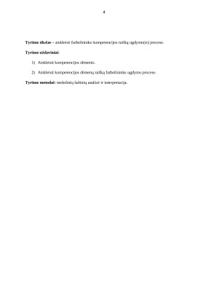 KOMPETENCIJOS RAIŠKA FUTBOLININKO UGDYMO(SI) PROCESE. Paveikslėlis 4