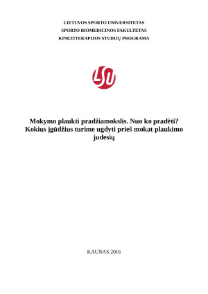 Mokymo plaukti pradžiamokslis. Nuo ko pradėti Kokius įgūdžius turime ugdyti prieš mokat plaukimo judesių