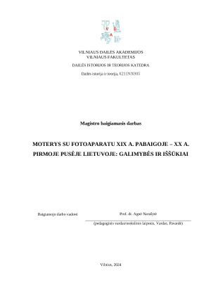 MOTERYS SU FOTOAPARATU XIX A. PABAIGOJE – XX A. PIRMOJE PUSĖJE LIETUVOJE GALIMYBĖS IR IŠŠŪKIAI. Paveikslėlis 1