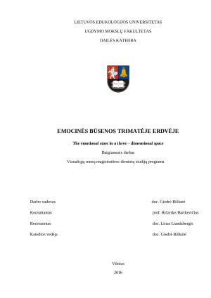EMOCINĖS BŪSENOS TRIMATĖJE ERDVĖJE. Paveikslėlis 1