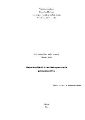 Aktyvaus senėjimo ir finansinio saugumo sąsajos pensiniame amžiuje. Paveikslėlis 1