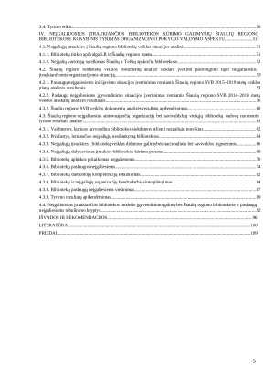 SOCIALIAI ĮTRAUKIOS BIBLIOTEKOS KŪRIMAS PASLAUGŲ NEĮGALIESIEMS PLĖTOJIMO ASPEKTAS. Paveikslėlis 5