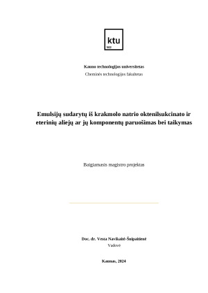 Emulsijų sudarytų iš krakmolo natrio oktenilsukcinato ir eterinių aliejų ar jų komponentų paruošimas bei taikymas