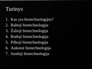 Biotechnologijos ir jų reikšmė. Paveikslėlis 2