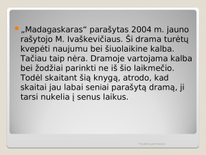 Marius Ivaškevičius „Madagaskaras“. Paveikslėlis 3