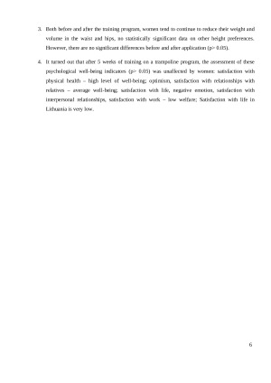 SPORTINIŲ UŽSIĖMIMŲ ANT BELLICON® BATUTŲ POVEIKIS MOTERŲ PSICHOLOGINEI GEROVEI IR JŲ FIZINIO PAJĖGUMO KAITA. Paveikslėlis 6