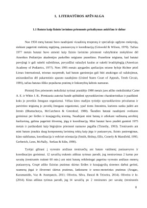 SPORTINIŲ UŽSIĖMIMŲ ANT BELLICON® BATUTŲ POVEIKIS MOTERŲ PSICHOLOGINEI GEROVEI IR JŲ FIZINIO PAJĖGUMO KAITA. Paveikslėlis 8