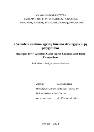 7 Wonders žaidimo agentų kūrimo strategijos ir jų palyginimai