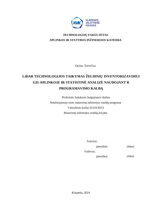 LiDAR TECHNOLOGIJOS TAIKYMAS ŽELDINIŲ INVENTORIZAVIMUI GIS APLINKOJE IR STATISTINĖ ANALIZĖ NAUDOJANT R PROGRAMAVIMO KALBĄ