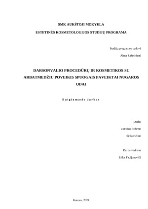 DARSONVALIO PROCEDŪRŲ IR KOSMETIKOS SU ARBATMEDŽIU POVEIKIS SPUOGAIS PAVEIKTAI NUGAROS ODAI