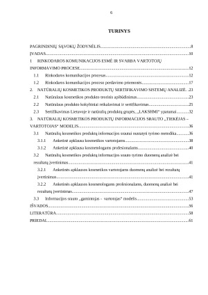 RINKODAROS KOMUNIKACIJOS PRIEMONIŲ POVEIKIS NATŪRALIŲ KOSMETIKOS PRODUKTŲ VARTOJIMUI. Paveikslėlis 6