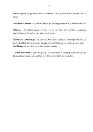 RINKODAROS KOMUNIKACIJOS PRIEMONIŲ POVEIKIS NATŪRALIŲ KOSMETIKOS PRODUKTŲ VARTOJIMUI. Paveikslėlis 8