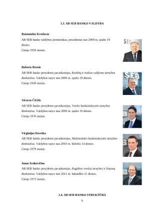BAIGIAMOSIOS PRAKTIKOS AKCINĖJE BENDROVĖJE SEB BANKAS ATASKAITA. Paveikslėlis 9