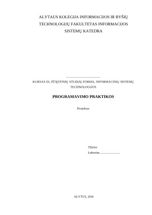 PROGRAMAVIMO PRAKTIKOS  PROJEKTAS