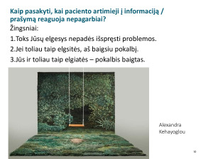 Bendravimo su pacientais ir jų artimaisiais įgūdžių tobulinimas. Paveikslėlis 10