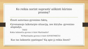Kodėl svarbu suprasti tai, kas šiandien į kuriamą kūrinį ateina iš seniai?. Paveikslėlis 9