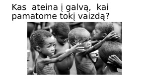 Bado, nepritekliaus tema šiandieniniame pasaulyje ir literatūroje. Paveikslėlis 3