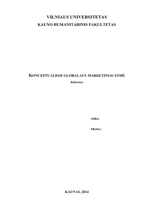 KONCEPTUALIOJI GLOBALAUS MARKETINGO ESMĖ