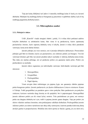 MARKETINGO STRATEGIJOS PARENGIMAS UAB „KINTVILĖ“ ĮMONĖJE. Paveikslėlis 10