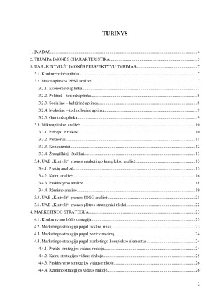 MARKETINGO STRATEGIJOS PARENGIMAS UAB „KINTVILĖ“ ĮMONĖJE. Paveikslėlis 2