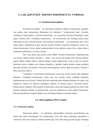 MARKETINGO STRATEGIJOS PARENGIMAS UAB „KINTVILĖ“ ĮMONĖJE. Paveikslėlis 7