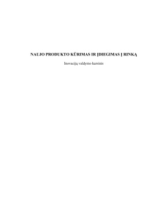 NAUJO PRODUKTO KŪRIMAS IR ĮDIEGIMAS Į RINKĄ