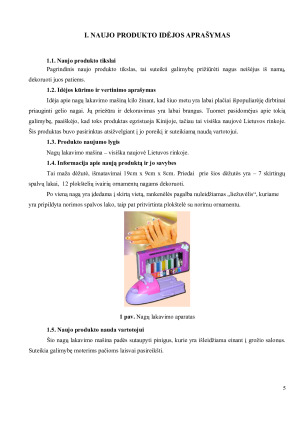 NAUJOS PREKĖS – NAGŲ LAKAVIMO MAŠINA ĮVEDIMO Į RINKĄ MARKETINGO PROGRAMA. Paveikslėlis 5