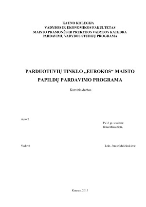 PARDUOTUVIŲ TINKLO ,,EUROKOS“ MAISTO PAPILDŲ PARDAVIMO PROGRAMA