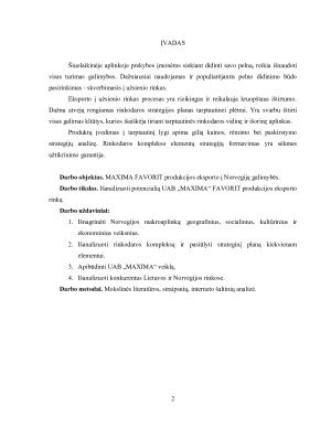 UAB MAXIMA GRUPĖ GAMINAMOS PRODUKCIJOS MAXIMA FAVORIT PRODUKTŲ ANALIZĖ IR EKSPORTO Į NORVEGIJĄ GALIMYBĖS. Paveikslėlis 2